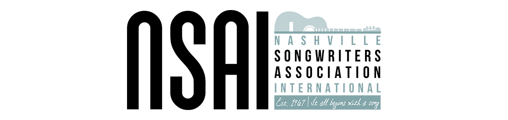NSAI Nashville Songwriters Association International, Established 1967, It all begins with a song.